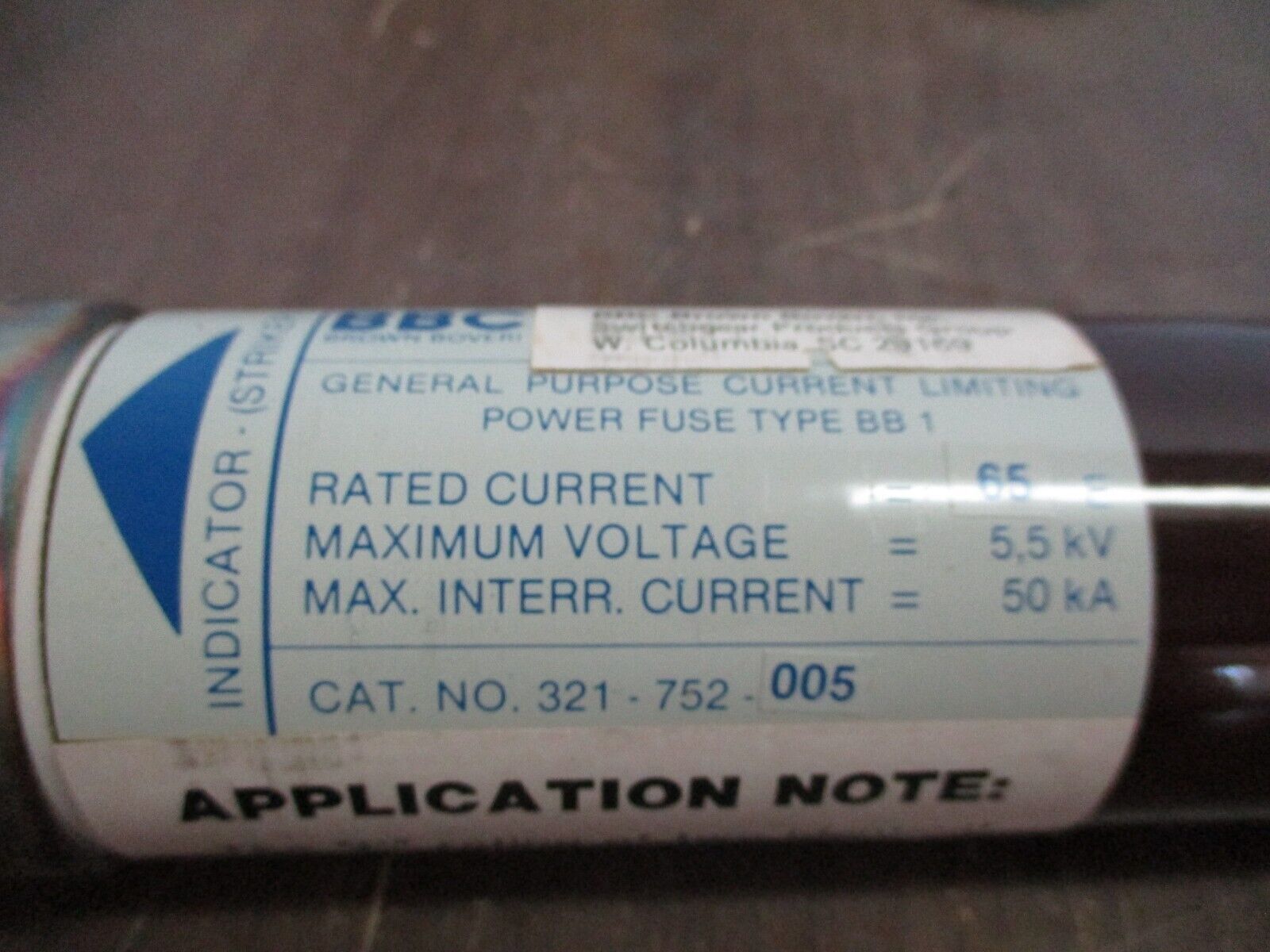BBC Type BB1 Fuse 321-752-005 65E 5.5kV New Surplus