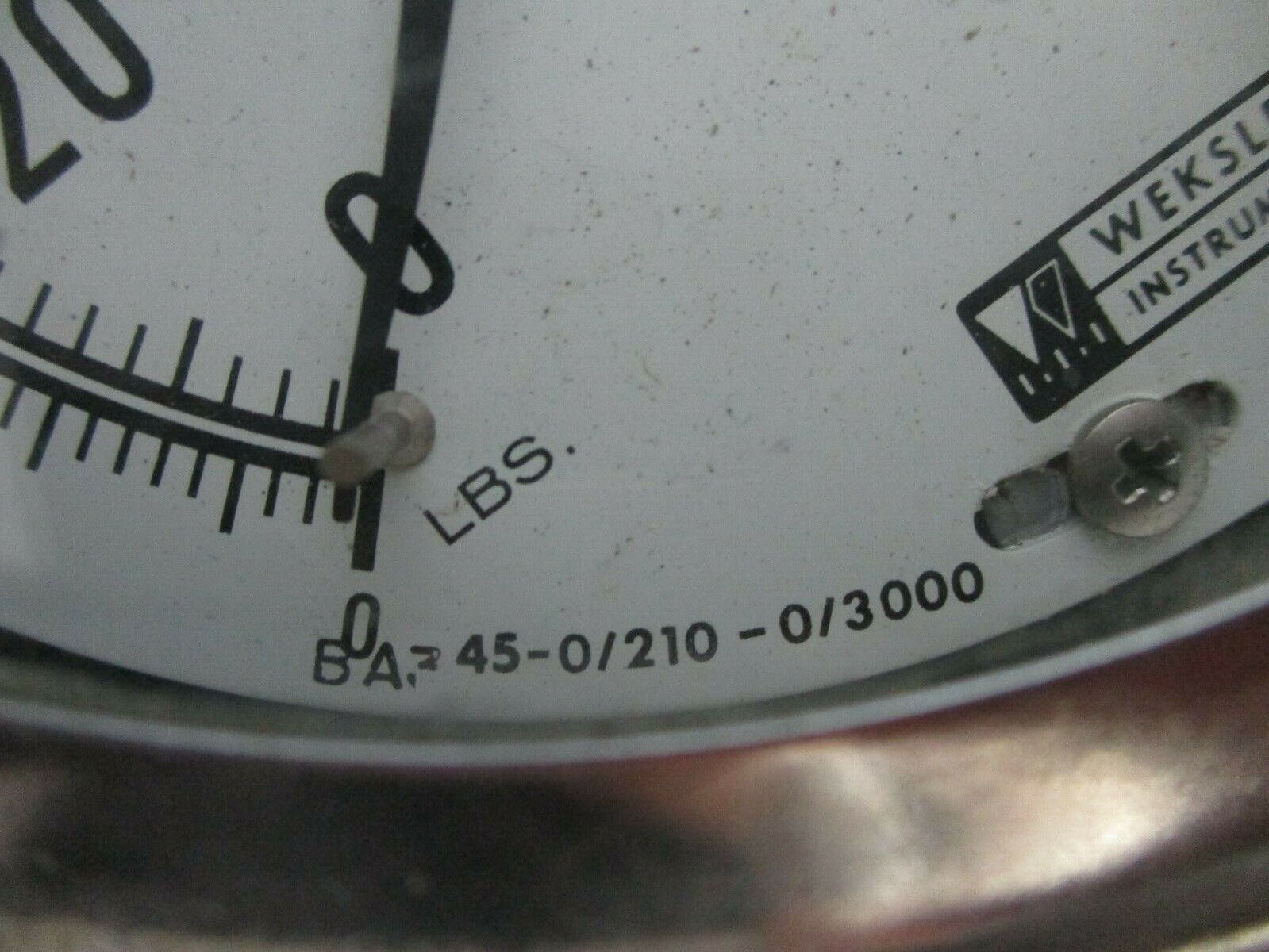 Weksler Pressure Gauge BA3 45-0/210-0/3000 Range: 0-3000PSI Used