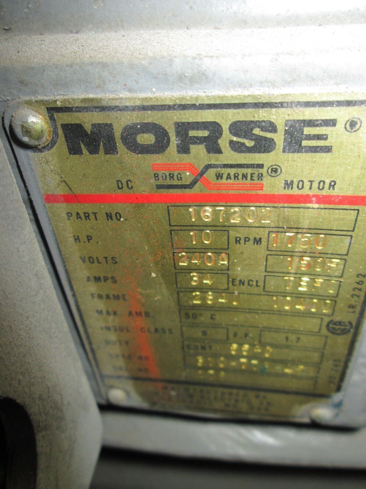 Morse Borg Warner DC Motor 167202 10HP 1750RPM 240A/150F volts 34 amps TEFC Used