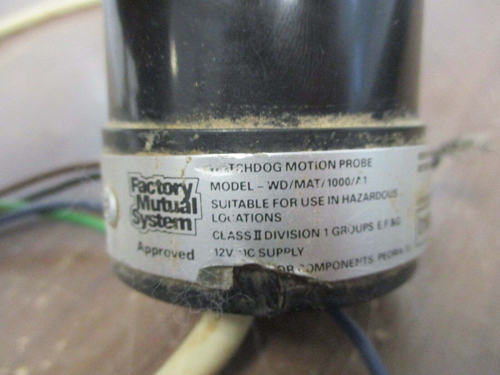 Factory Mutual System Watchdog Motion Probe WD/MAT/1000/A1 12VDC Used