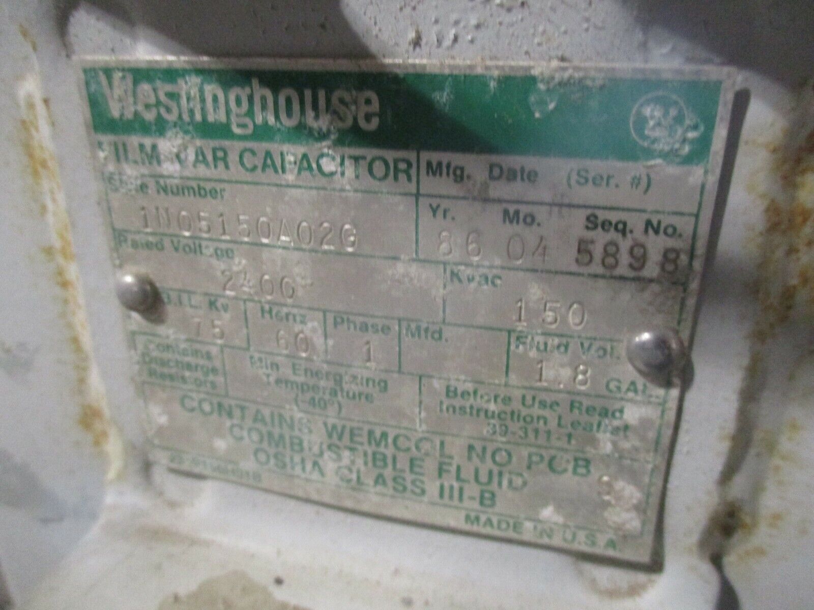 Westinghouse Film-Var Capacitor 1N05150A02G 150KVAC 2400V 1PH 60Hz 75KV BIL Used