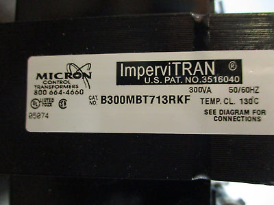 Micron ImperviTRAN Control Transformer B300MBT713RKF 300VA Pri: 240/480V 50/60Hz