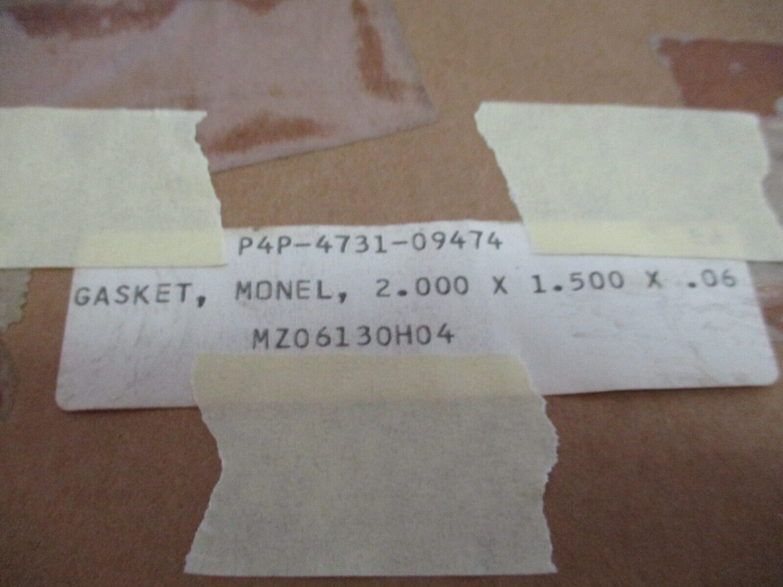 Misc. Brand Monel Gasket P4P-4731-09474 Size: 2.0 x 1.5 x 0.06 New Surplus