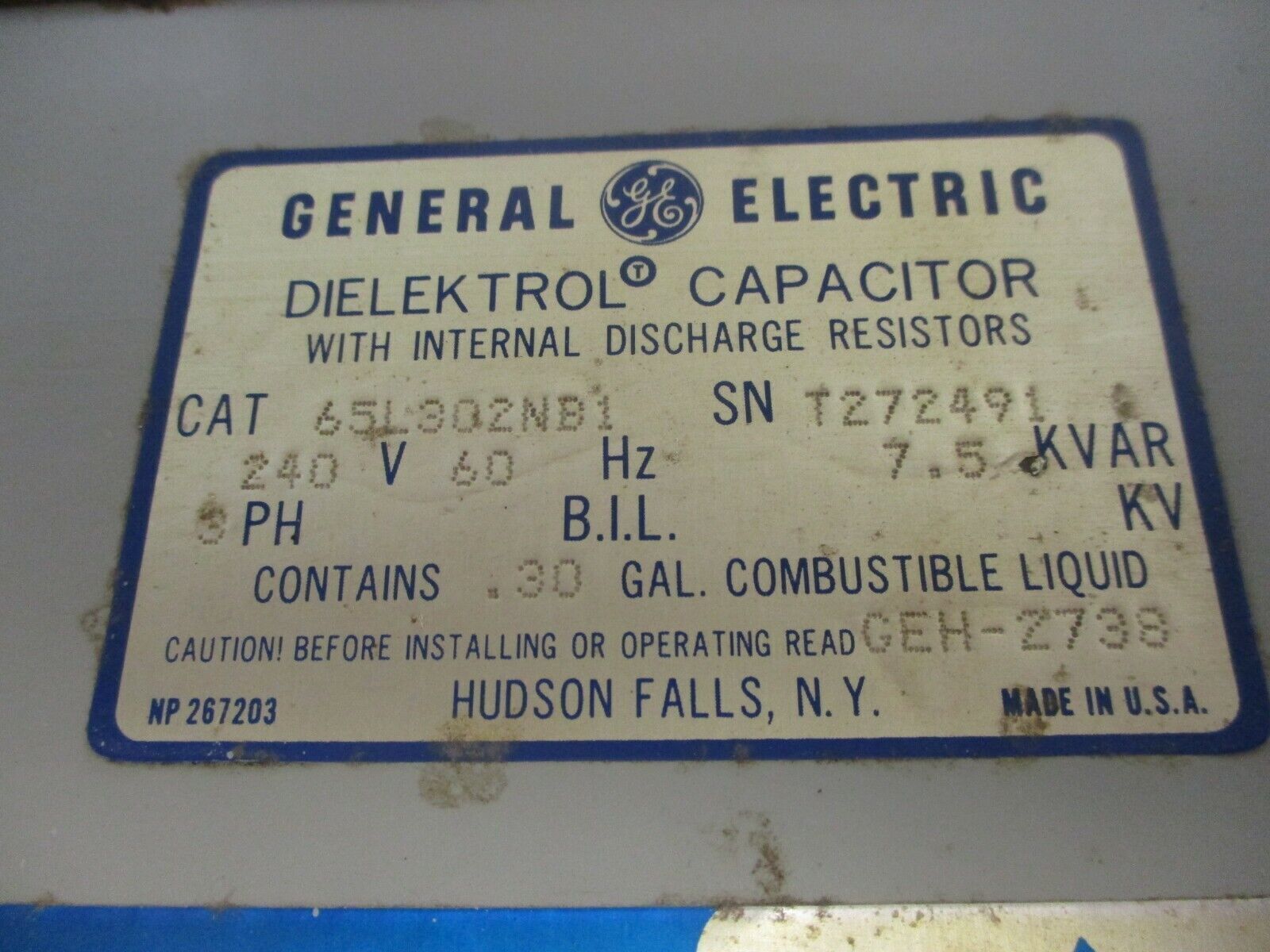 GE Dielektrol Capacitor 65L302NB1 7.5kVAR 240V 60Hz 3Ph Used *No Fuses*
