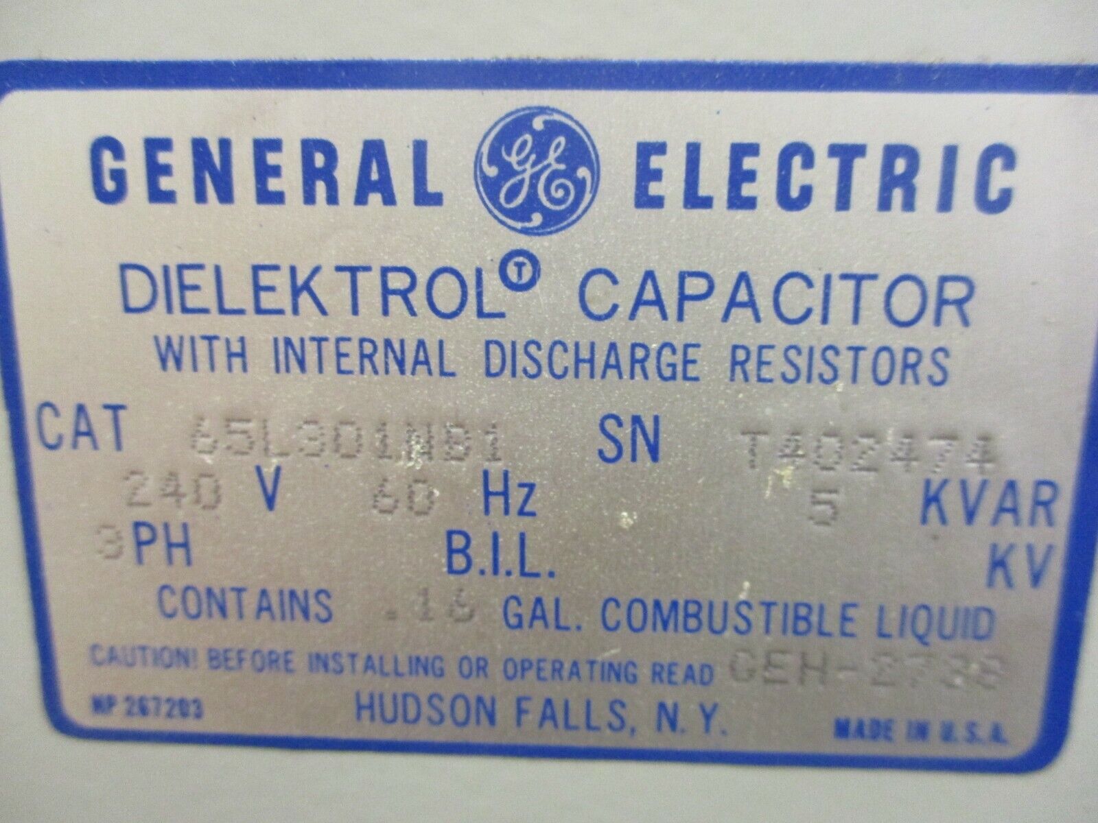 GE Dielektrol Capacitor 65L301NB1 5kVAR 240V 60Hz 3Ph *No Fuses* Used