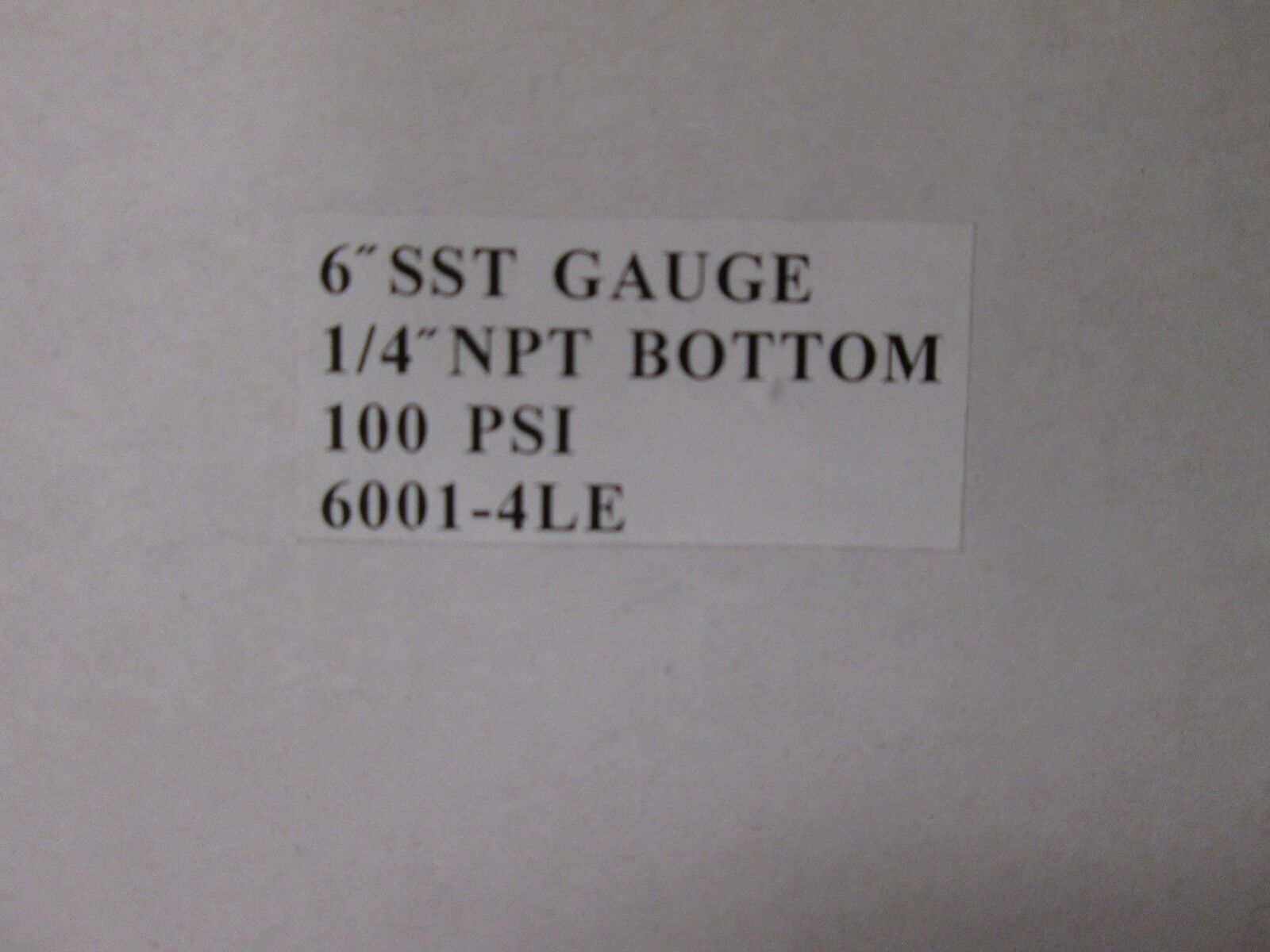 Pression Instruments 6" Stainless Steel Gauge 6001-4LE 1/4" NPT Bottom