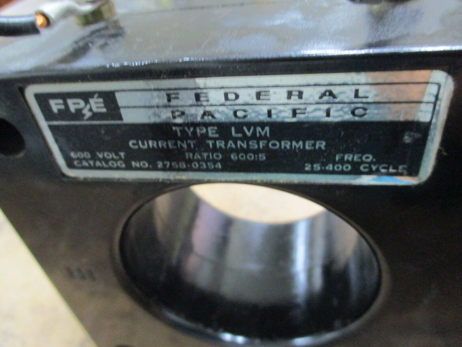 FPE Type LVM Current Transformer 2758-0354 Ratio 600:5A 600V 25-400Hz Used
