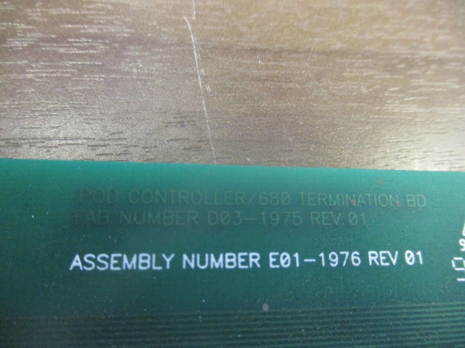 White POD Controller / 680 Termination Board E01-1976 Rev. 01 Used