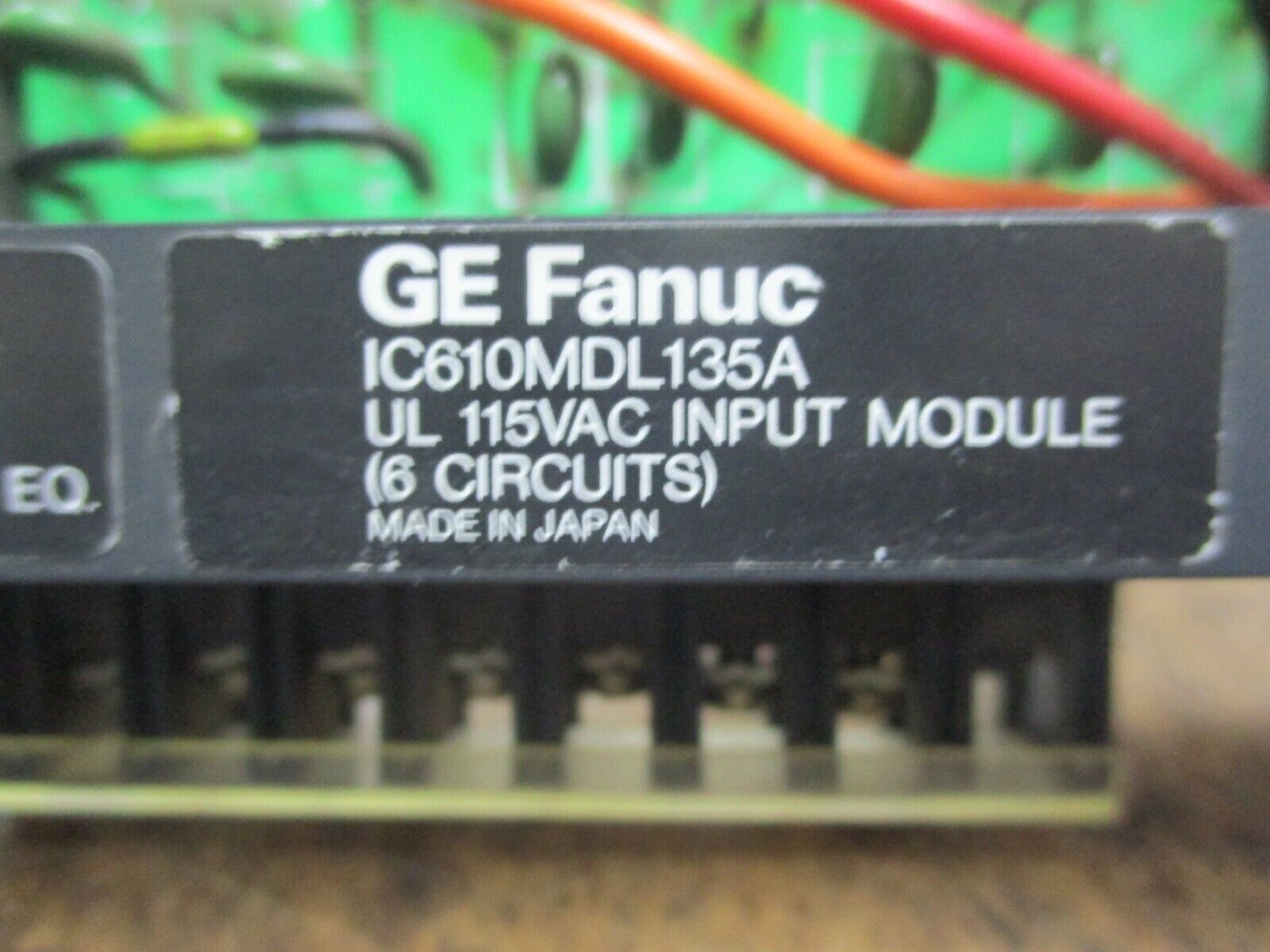 GE Fanuc Input Module IC610MDL135A 115VAC 6-Circuits Used