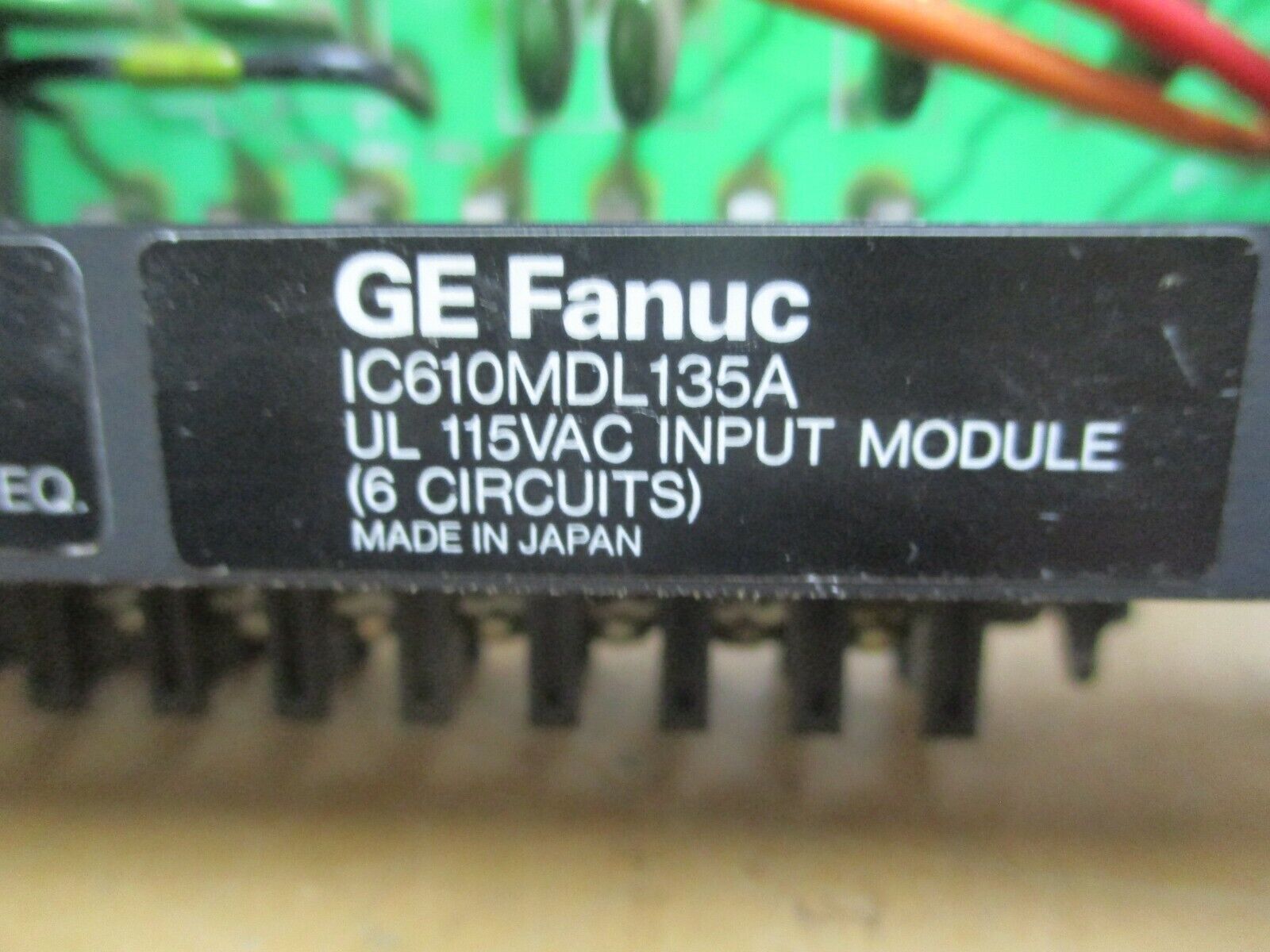 GE Fanuc Input Module IC610MDL135A 115VAC 6-Circuits *Chipped Insulator* Used