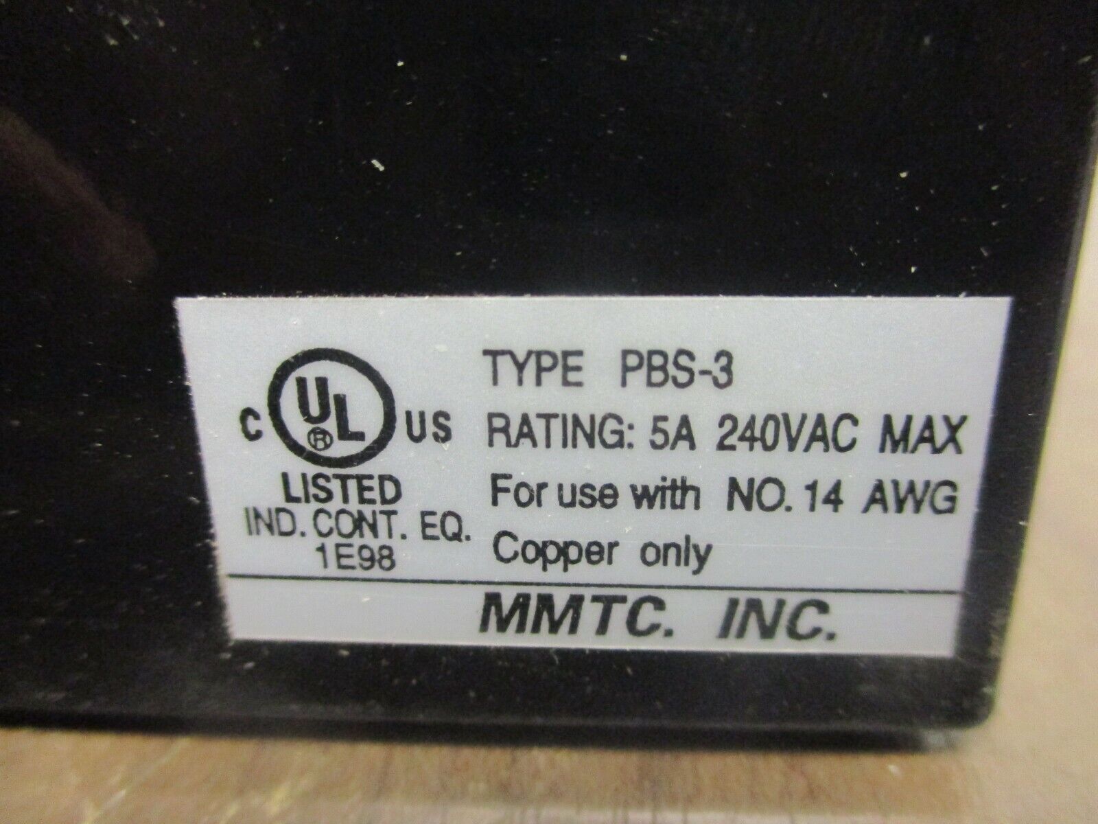 MMTC Push Button Station PBS-3 5A 240VAC New Surplus