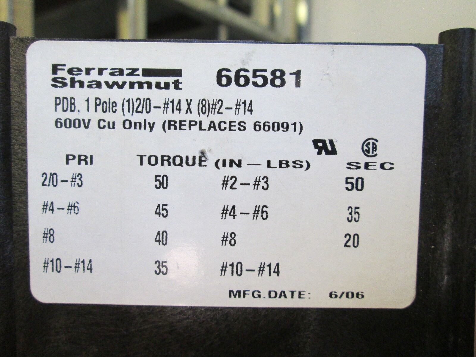 Ferraz Shawmut Terminal Block 66581 Line: (1) 2/0-#14 Load: (8) #2-#14 Used