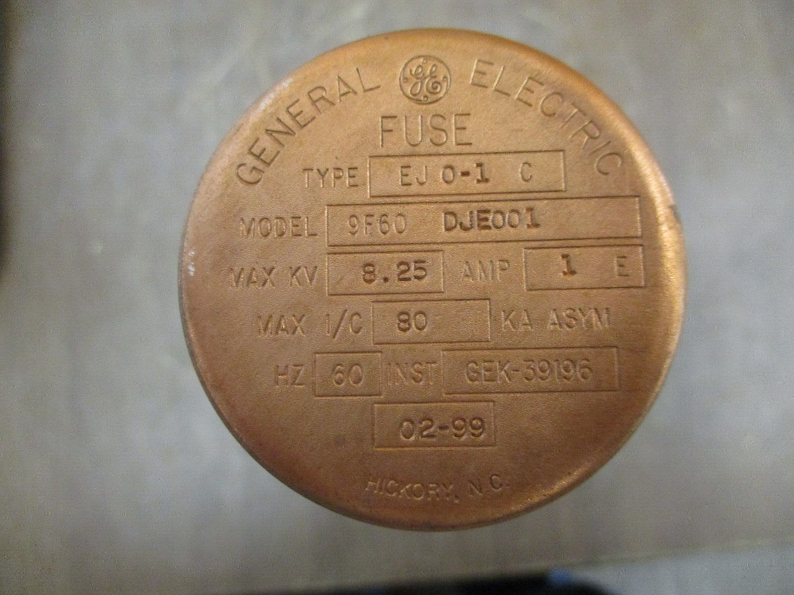 GE Type EJ 0-1 C Fuse 9F60 DJE001 1E 8.25kV 60Hz Used