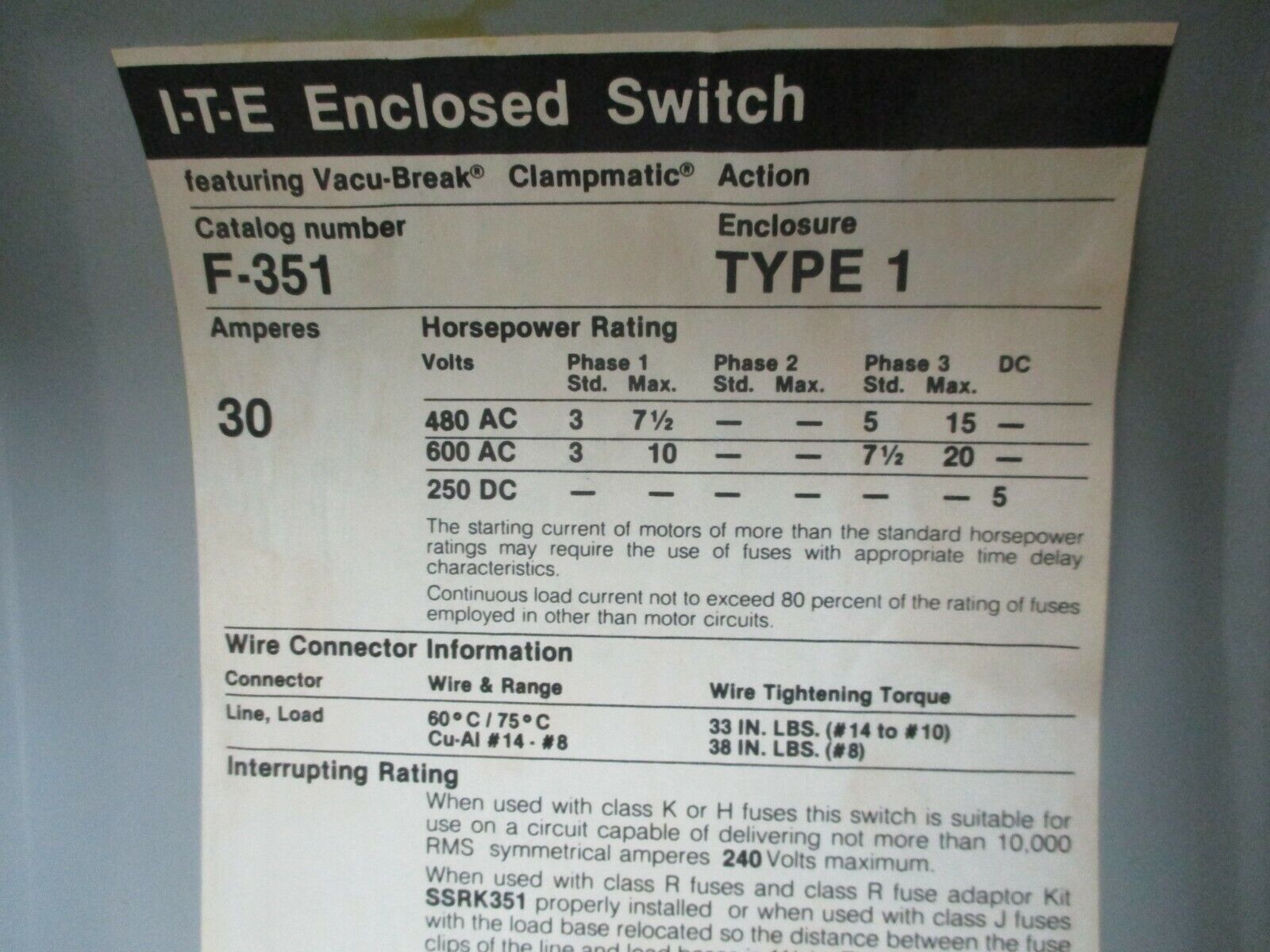 ITE Fusible Safety Switch/Disconnect F351 30A 600V 3Ph Used