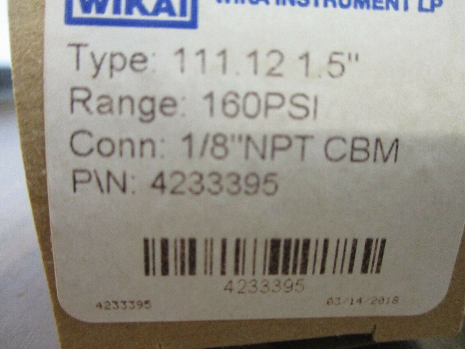 Wika Pressure Gauge 4233395 Type: 111.12 1.5" Range: 160PSI Conn: 1/8" NPT CBM