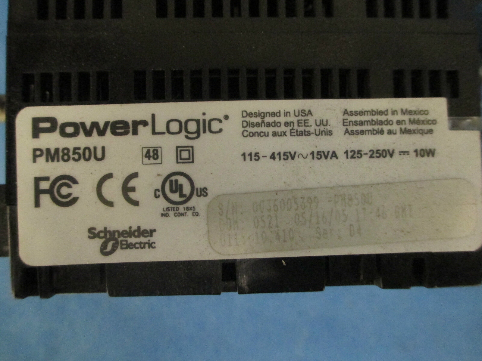 Square D PowerLogic Power Meter PM850U 115-415V~15VA 125-250V-10W Used