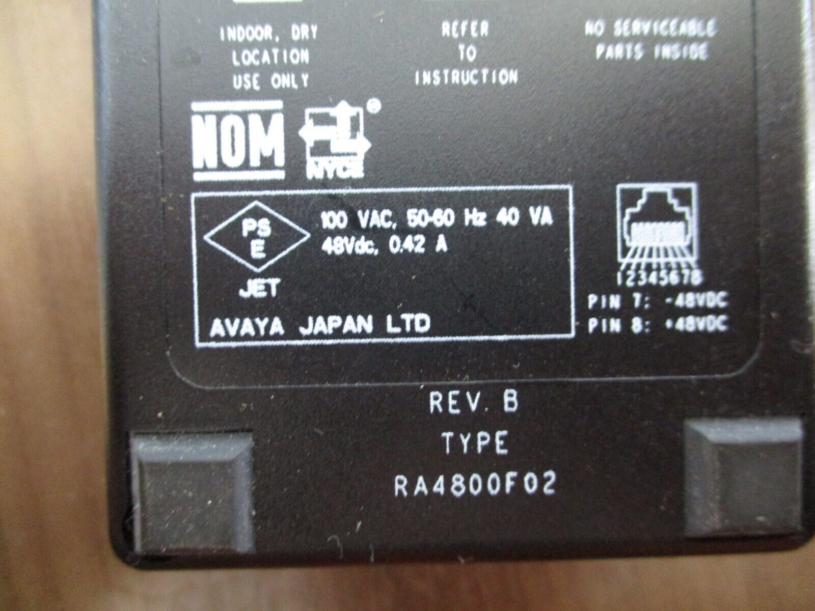 Avaya ITE Power Supply RA4800F02 Rev. B Input: 100VAC 50-60Hz 40VA Used