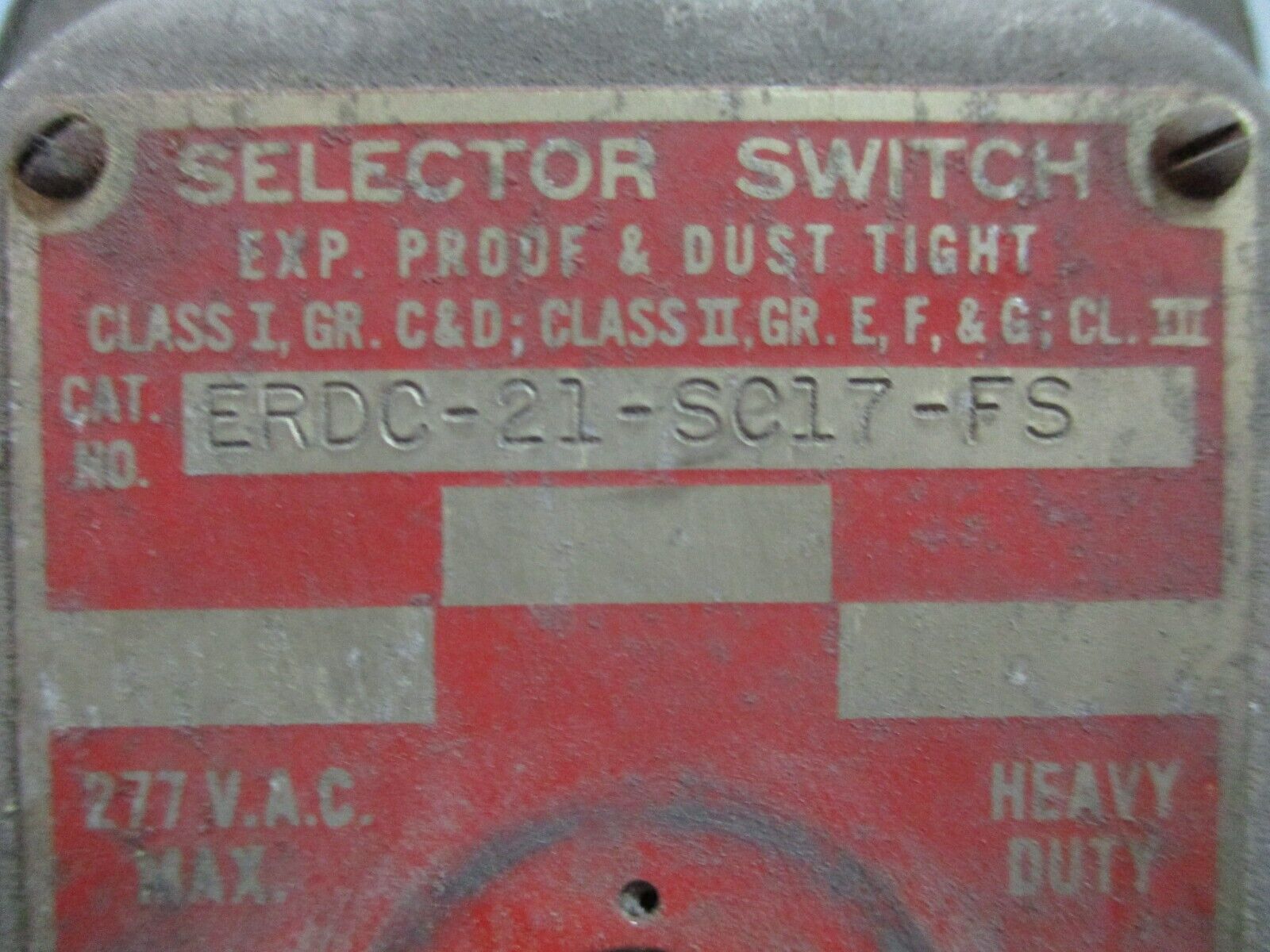 Pyle-National Explosion Proof Selector Switch ERDC-21-SC17-FS 277V *No Handle*