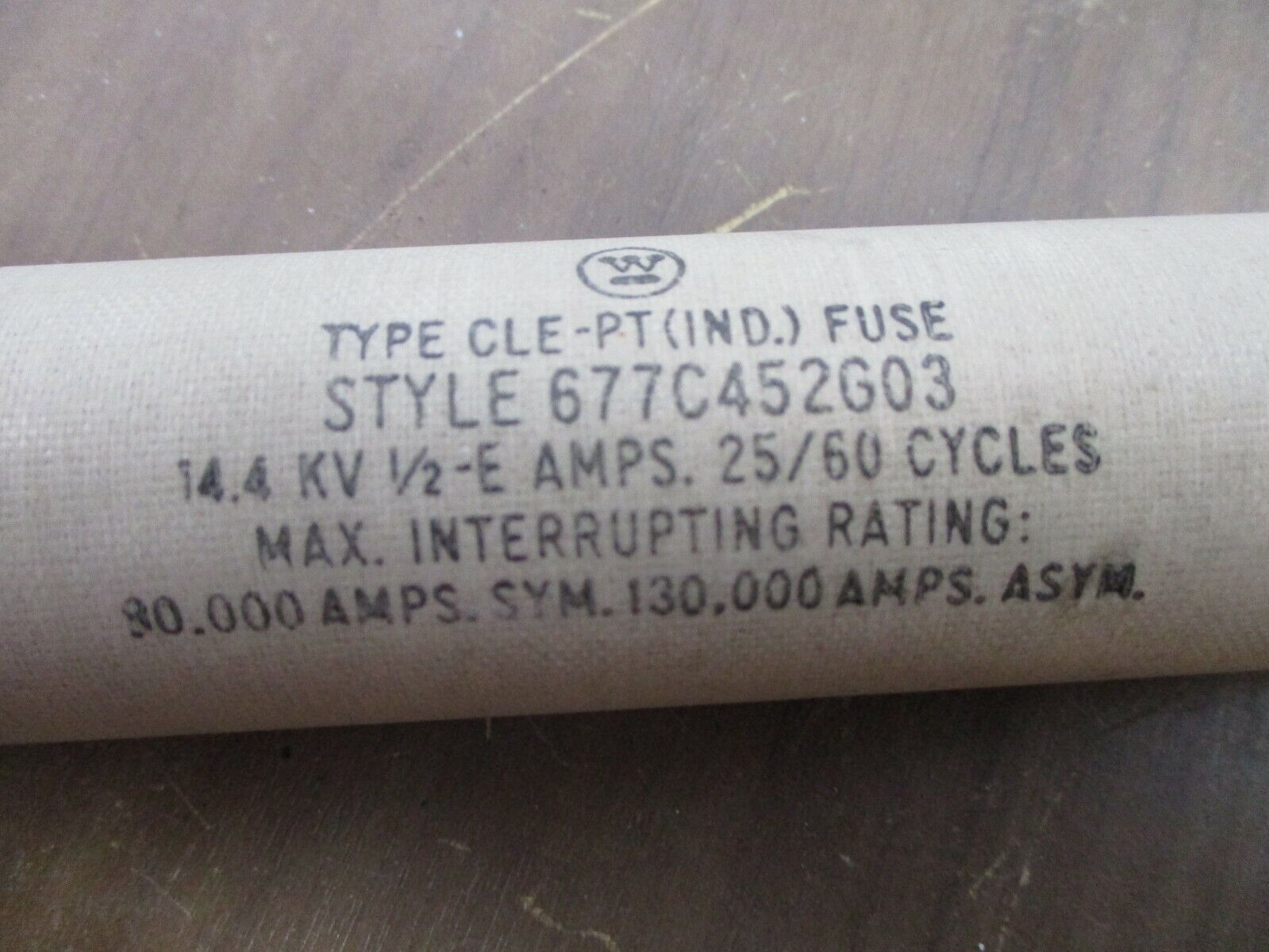 Westinghouse Type CLE-PT Fuse 677C452G03 14.4kV 0.5E 25/60Hz Used