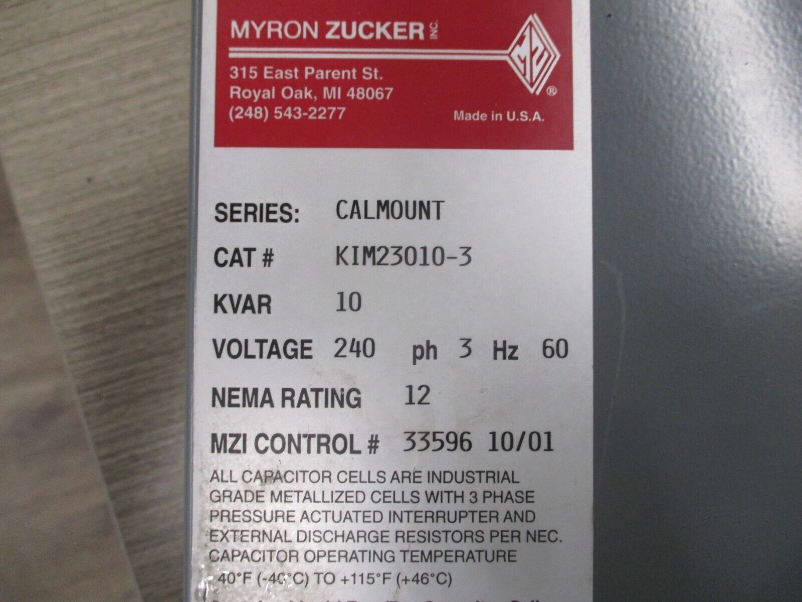 Myron Zucker Calmount Capacitor KIM23010-3 10KVAR 240V 3PH 60HZ Nema 12 Used