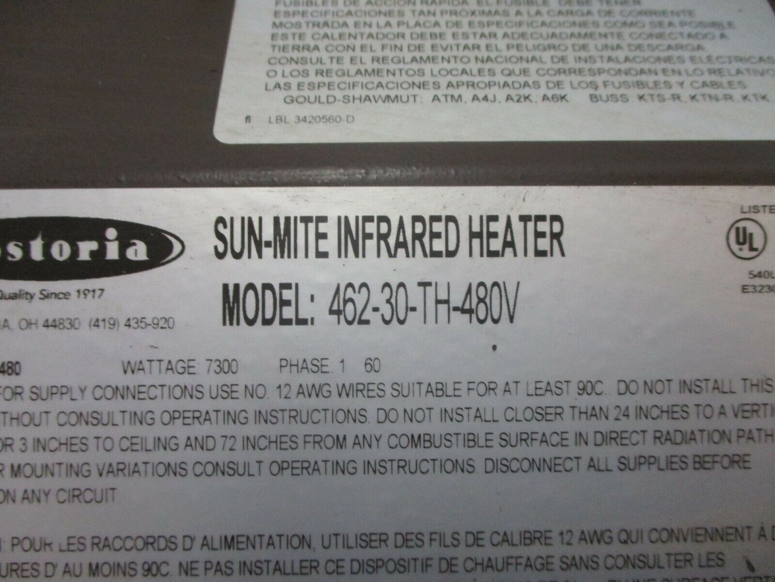 Fostoria Sun-Mite Infrared Heater 462-30-TH-480V 480V 7300W/7.3kW 1Ph 60Hz Used