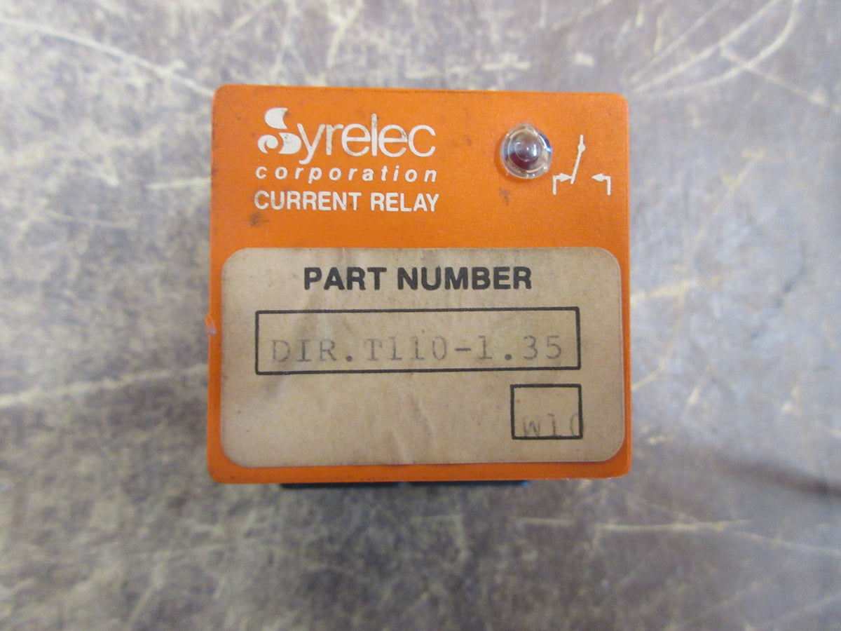 Syrelec Current Relay DIR. T110-1.35 110VAC 0.05-10A Used