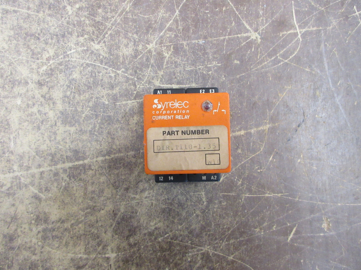 Syrelec Current Relay DIR. T110-1.35 110VAC 0.05-10A Used
